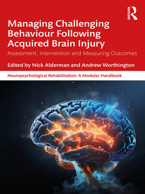 cover image of Managing Challenging Behaviour Following Acquired Brain Injury